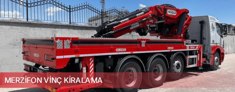 Merzifon İlçemi Vinç Kiralama
